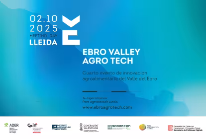 Últimos días para que tu startup agroalimentaria se sume al Ebro Valley Agro Tech 2025